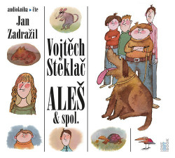 Audiokniha: Steklač Vojtěch • Aleš & spol. / Čte Zadražil Jan (MP3-CD)