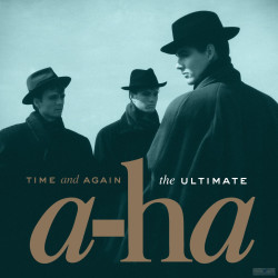 A-ha • Time And Again: The Ultimate A-ha (2LP)