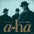 A-ha • Time And Again: The Ultimate A-ha (2LP)
