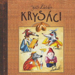 Audiokniha:  Žáček Jiří • Krysáci / Čte Bumbálek Michal (MP3-CD)