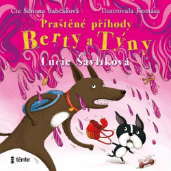 Babčáková Simona / Šavlíková Lucie • Praštěné příhody Berty a Týny (MP3-CD)