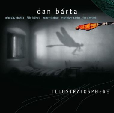 Bárta Dan & Illustratosphere • Illustratosphere / Remastered