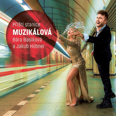 Basiková Bára a Jakub Hübner • Příští stanice Muzikálová