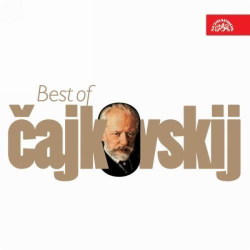 Piotr Iľjič Čajkovskij • Best Of Čajkovskij