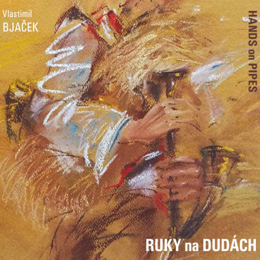 Bjaček Vlastimil & Marián Friedl • Ruky na dudách