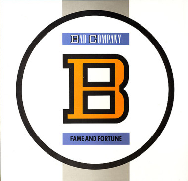 Bad Company • Fame And Fortune