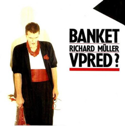 Banket • Vpred?