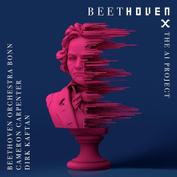 Beethoven Orchestra Bonn & Dirk Kaftan • Beethoven X – The Ai Project