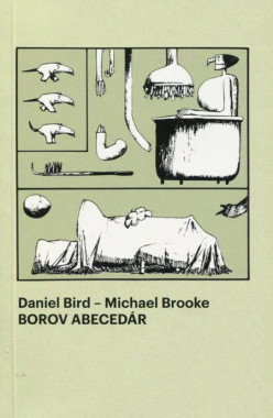 Bird Daniel, Michael Brooke • Borov abecedár