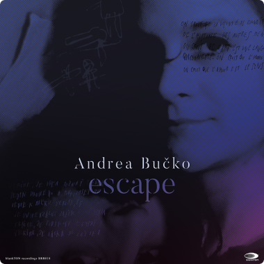 Bučko Andrea • Escape