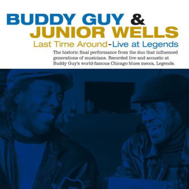 Guy Buddy & Junior Wells • Last Time Around / Live At Legends (LP)