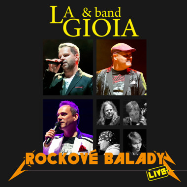 La Gioia • Rockové balady (live)