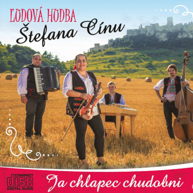 Ľudová Hudba Štefana Cínu •  Ja chlapec chudobní