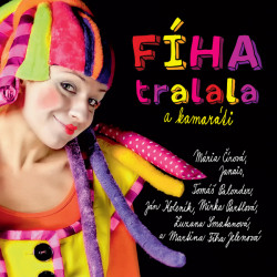Fíha Tralala • A kamaráti