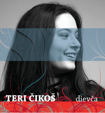 Čikoš Teri • Dievča
