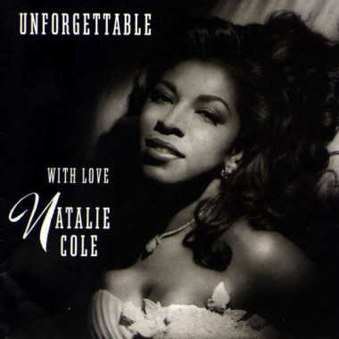 Cole Natalie • Unforgettable...With Love