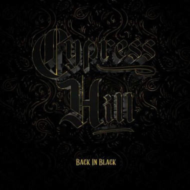 Cypress Hill • Back In Black (LP)