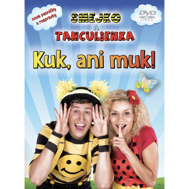 Smejko a Tanculienka • Kuk, ani muk! (DVD)