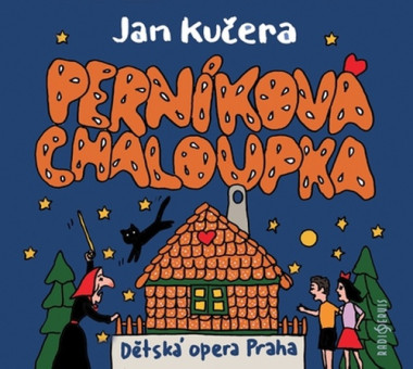 Dětská opera Praha • Kučera: Perníková chaloupka