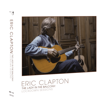 Clapton Eric • The Lady In The Balcony: Lockdown Sessions / Live At Cowdray House (CD+DVD)