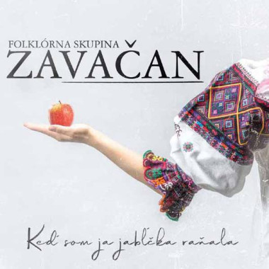 FSK Zavačan • Keď som ja jabĺčka raňala