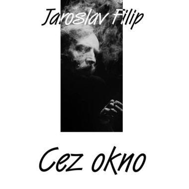 Filip Jaroslav • Cez okno (LP)
