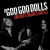 The Goo Goo Dolls • Greatest Hits: The Singles - Volume 1 (LP)