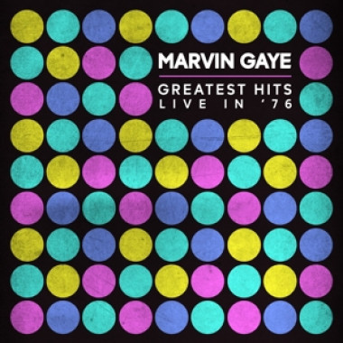 Gaye Marvin • Greatest Hits Live In '76 (LP)