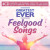 Výber • Greatest Ever: Feelgood Songs (4CD)