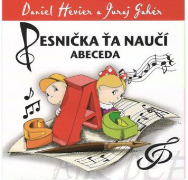 Hevier Daniel / Gahér Juraj • Pesnička ťa naučí / ABECEDA