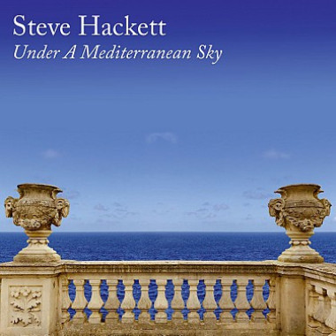 Hackett Steve • Under a Mediterranean Sky