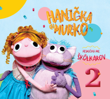 Hanička a Murko • Pesničky pre škôlkarov 2