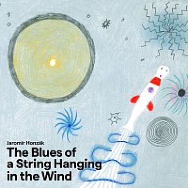 Honzák Jaromír • Blues Of A String Hanging In The Wind / Symfonický Orchestr Čs.rozhlasu
