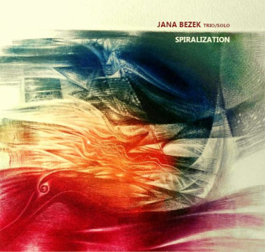 Jana Bezek Trio • Spiralization