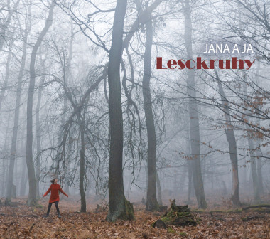Jana a Ja • Lesokruhy