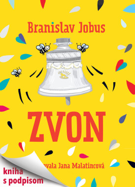 Jobus Braňo • Zvon (s podpisom)