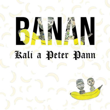 Kali a Peter Pann • Banan
