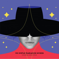 Knechtová Katarína • Vo svetle žiariacich hviezd (2LP)