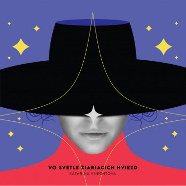 Knechtová Katarína • Vo svetle žiariacich hviezd (2LP)