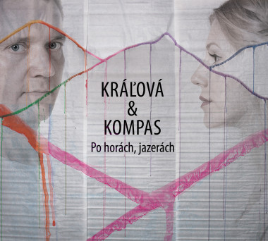 Kráľová & Kompas • Po horách, jazerách