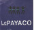 Le Payaco • Le Payaco 1996-2000 (2CD)