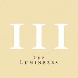 The Lumineers • III