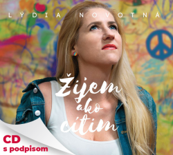 Novotná Lýdia • Žijem ako cítim (s podpisom)