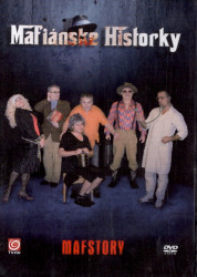 Mafstory • Mafiánske historky (DVD)