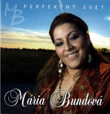 Bundová Mária • Perfektný svet