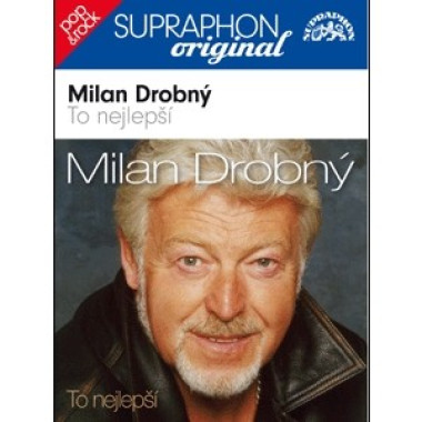 Drobný Milan • To nejlepší / Supraphon Originál