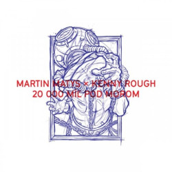 Matys Martin & Rough Kenny • 20000 mil pod morom