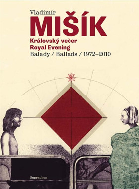 Mišík Vladimír • Královský večer / Royal Evening / Balady 1972-2010