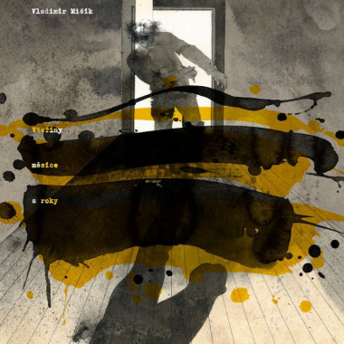 Mišík Vladimír • Vteřiny, měsíce a roky (2LP)