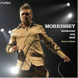 Morrissey • Beethoven Was Deaf / Live